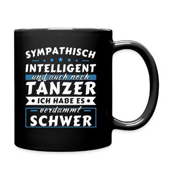Sympathisch und intelligent - Tänzer Edition - Tasse einfarbig - Schwarz - Rechts