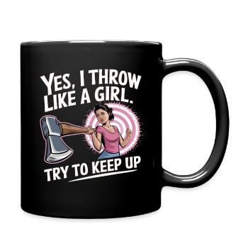 Axe Throwing Saying Women - Full Colour Mug - black - Right