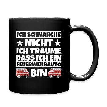 Ich schnarche nicht Feuerwehrauto - Tasse einfarbig - Schwarz - Rechts