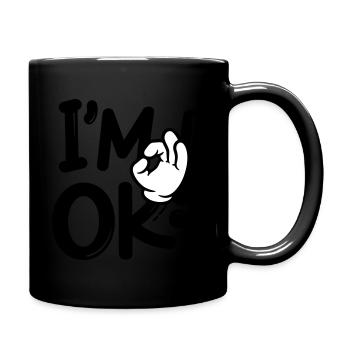 i am ok! - Full Colour Mug - black - Right
