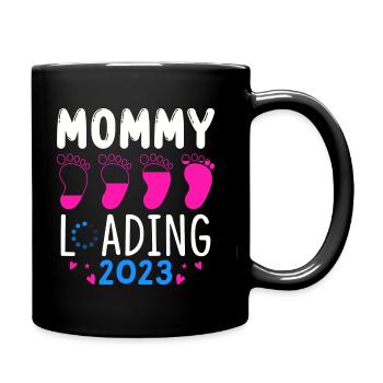 Mama loading 2023, werdende Mutter 2023 - Tasse einfarbig - Schwarz - Rechts