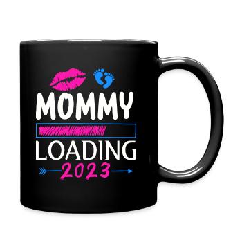 Mama loading 2023, werdende Mutter 2023 - Tasse einfarbig - Schwarz - Rechts