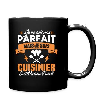 Je ne suis pas parfait mais je suis cuisinier - Mug uni - noir - Droite