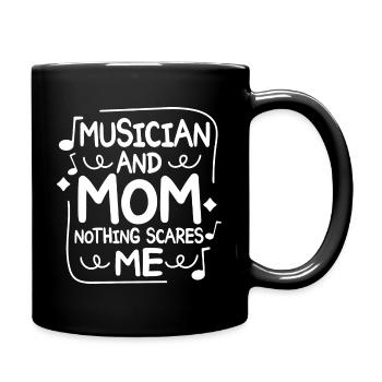 Mother musician and mother nothing scares me - Full Colour Mug - black - Right