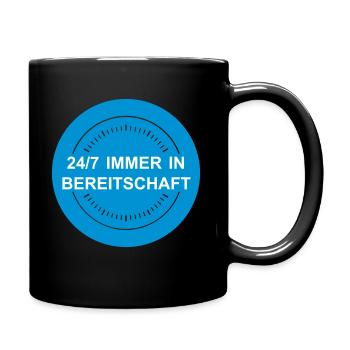 immer in Bereitschaft - Tasse einfarbig - Schwarz - Rechts