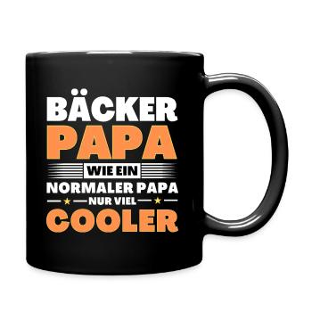 Bäcker Papa wie ein normaler nur viel cooler - Tasse einfarbig - Schwarz - Rechts