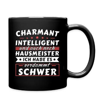 Charmant und intelligent - Hausmeister Edition - Tasse einfarbig - Schwarz - Rechts