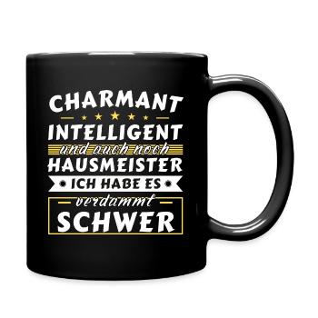 Charmant und intelligent - Hausmeister Edition - Tasse einfarbig - Schwarz - Rechts