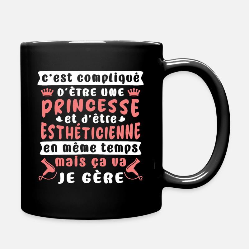 idée cadeau drôle pour une Estheticienne,humour - Mug uni - noir
