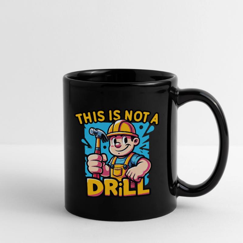 Ce n’est pas une perceuse Constructeurs drôles, conception d’ouvrier Mug uni