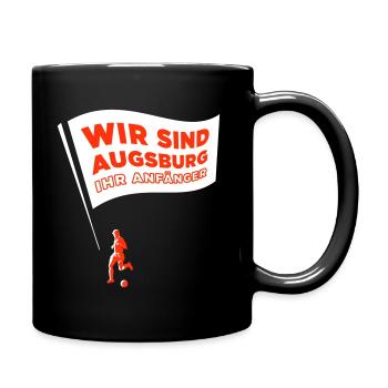 WIR SIND AUGSBURG – IHR ANFÄNGER ! 4c red on w b - Tasse einfarbig - Schwarz - Rechts