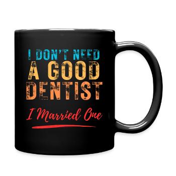 Zahnarzt Partner:Humorvolles Zahnarzt Design - Tasse einfarbig - Schwarz - Rechts