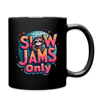 Slow Jams - Musikliebhaber-Design - Tasse einfarbig - Schwarz - Rechts