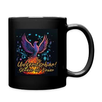 Phönix Unzerstörbar! Stärker als Feuer | Mutmacher - Tasse einfarbig - Schwarz - Rechts