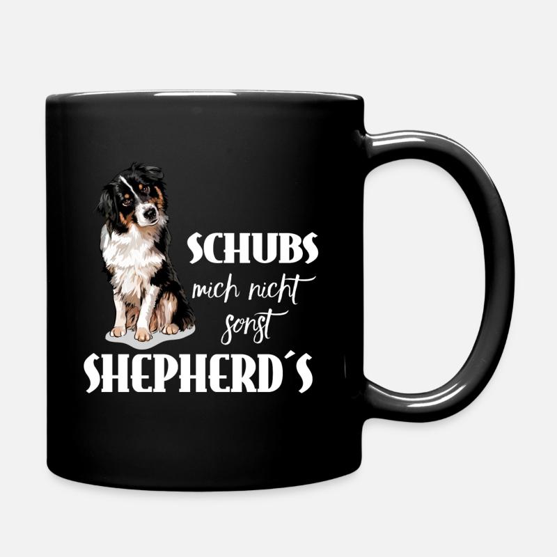 AUSTRALIAN SHEPHERD - Schubs mich nicht - Tasse einfarbig - Schwarz