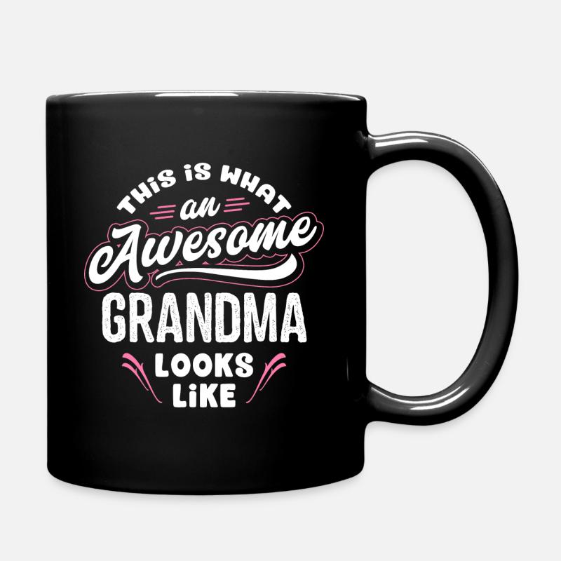 This Is What An Awesome Grandma Looks Like - Tasse einfarbig - Schwarz