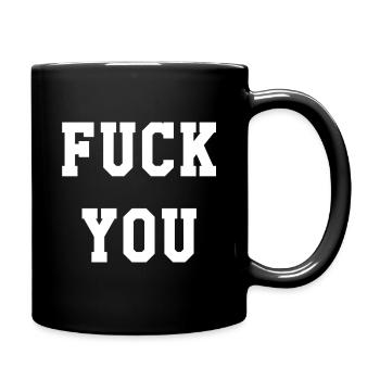 Fuck you - Full Colour Mug - black - Right