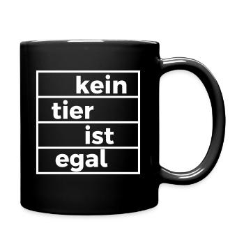 kein Tier ist egal Tierschützer Tierschutz - Tasse einfarbig - Schwarz - Rechts