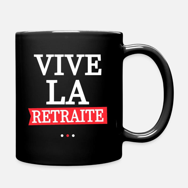 Vive La Retraite / Retraité, Retraitée - Mug uni - noir