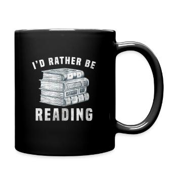 Ich würde lieber lesen - Tasse einfarbig - Schwarz - Rechts