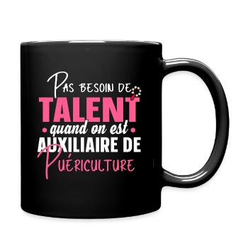 Auxiliaire de puériculture Puéricultrice Métier - Mug uni - noir - Droite