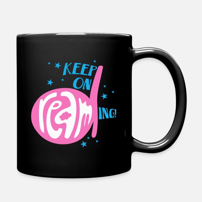 Continuez à rêver! - Continuez à rêver! - Mug uni - noir