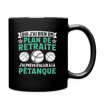j'ai prévu d'aller à la pétanque cadeau retraite - Mug uni - noir - Droite