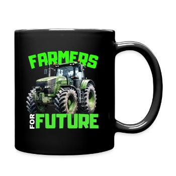 Bauern für die Zukunft Spruch Bauern Demo Proteste - Tasse einfarbig - Schwarz - Rechts