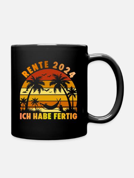 Rente Ruhestand Rentner Pension 2024 Geschenk - Tasse einfarbig - Schwarz