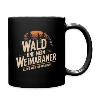 Wald und mein Weimaraner - Tasse einfarbig - Schwarz - Rechts