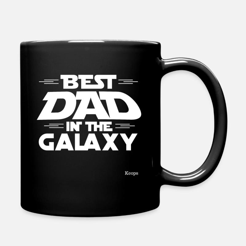 Tshirt Best Dad in the Galaxy ,birthday,fun,dad, - Tasse einfarbig - Schwarz