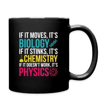 Biology Physics Chemistry Student Gift - Full Colour Mug - black - Right