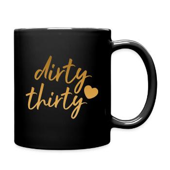 dirty thirty 1989 Jahrgang Geschenk - Tasse einfarbig - Schwarz - Rechts