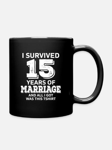 J'ai survécu 15 ans de mariage le jour du mariage - Mug uni - noir
