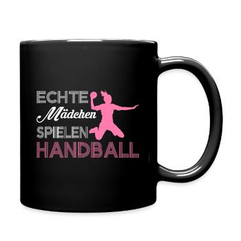 Echte Maedchen spielen Handball Geschenk - Tasse einfarbig - Schwarz - Rechts