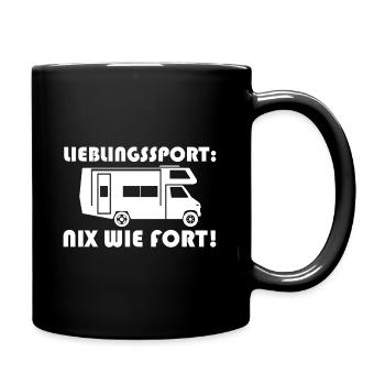 Lieblingssport nix wie fort Camping Wohnmobil - Tasse einfarbig - Schwarz - Rechts