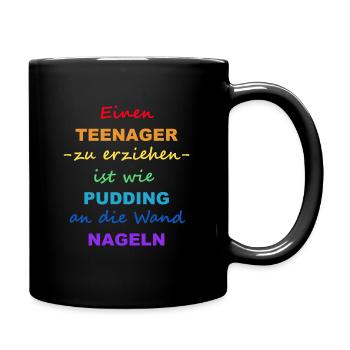 Einen Teenager zu erziehen | bunt - Tasse einfarbig - Schwarz - Rechts