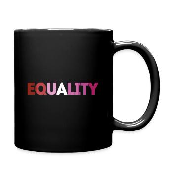 Equality LGBTQ Pride Month gay lesbian - Tasse einfarbig - Schwarz - Rechts