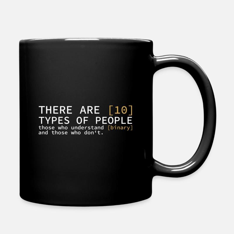 There are 10 types of people Geschenk Computer - Tasse einfarbig - Schwarz