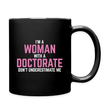 Phd doctor graduation saying gift - Full Colour Mug - black - Right