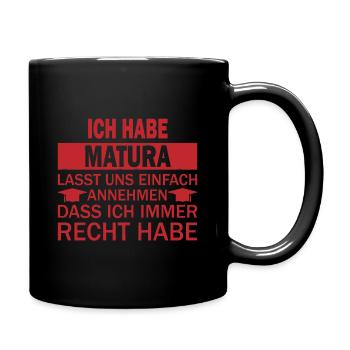 Matura Abschluss Abitur Schule Geschenk - Tasse einfarbig - Schwarz - Rechts