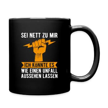 Sei nett zu mir Elektriker Elektrotechniker Gesche - Tasse einfarbig - Schwarz - Rechts