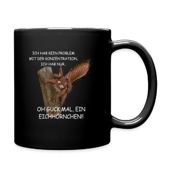 Eichhörnchen squirrel Design ADHS - Tasse einfarbig - Schwarz - Rechts