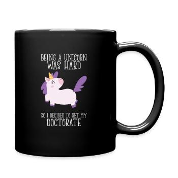PhD unicorn saying university gift - Full Colour Mug - black - Right