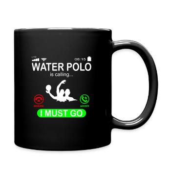 Water polo water sports calls saying funny - Full Colour Mug - black - Right