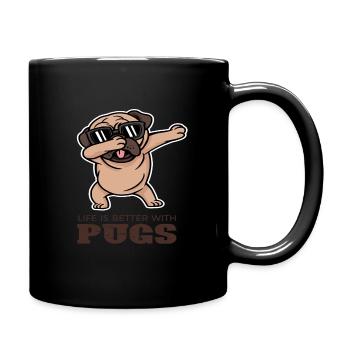 Life is better with Pugs - Tasse einfarbig - Schwarz - Rechts