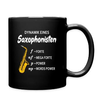Dynamik eines Saxophonisten Saxophonist Saxophon - Tasse einfarbig - Schwarz - Rechts