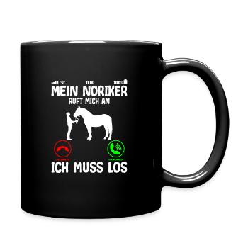 Noriker Pferd ruft mich an Spruch Lustig - Tasse einfarbig - Schwarz - Rechts