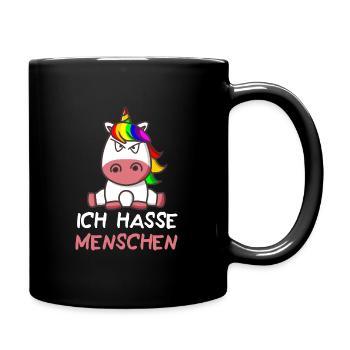 Ich hasse Menschen Einhorn Fabeltier Fabel - Tasse einfarbig - Schwarz - Rechts