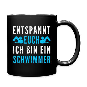 lustiger Schwimmen Schwimmer Entspannt euch Spruch - Tasse einfarbig - Schwarz - Rechts